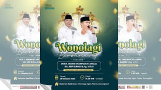 🔴WONOLAGI BERSHOLAWAT BERSAMA GUS WAHID DIIRINGI GROUP HADROH ADEM AYEM GUNUNGKIDUL🔴24-10-2024