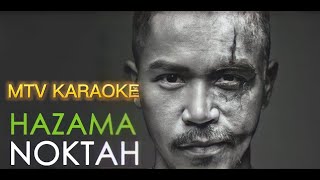 Hazama Noktah Karaoke HD Tanpa vokal minus one instrumental karaoke Version no vocal