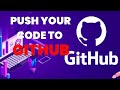Push Code to GitHub: Step-by-Step Guide for Beginners
