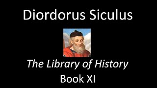 The Library Of History, Book XI - Diodorus Siculus (Audiobook)