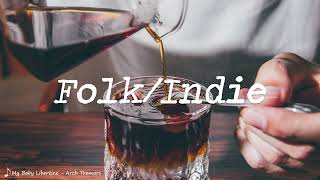 Indie/Pop/Folk Compilation - January 2022 (1-Hour Playlist)