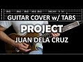 Project - Juan Dela Cruz Band (Guitar Cover with TABS)