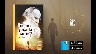 İnsanı yaşadan nədir?  Lev Tolstoy