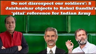 Sumit Peer Says Do not Disrespect Our Soldiers | Jaishankar Objects To Rahul Gandhi | Arzoo Kazmi