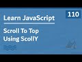 Learn JavaScript In Arabic 2021 - #110 - Scroll To Top Using Y Practice