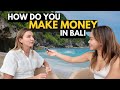 Asking Digital Nomads How They Make Money (Bali, Indonesia)