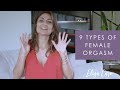 9 Types of Female Orgasm