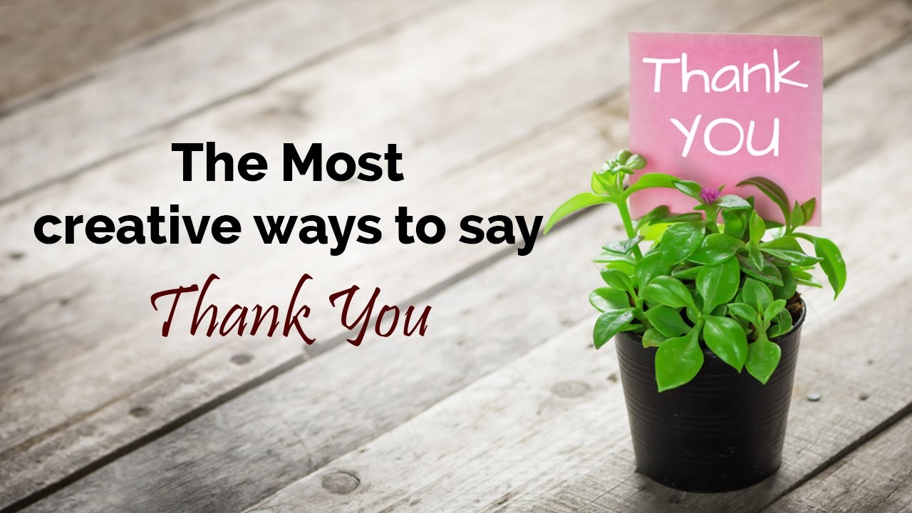Clever Ways Say Thank You