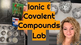Ionic and Covalent Compounds Lab | Conductivity Lab | Solubility Lab