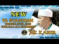 AZZAHIR  YA SYAHIDAN YAROBBI ANTAL HADI SHOLALLAH ALA MUHAMMAD