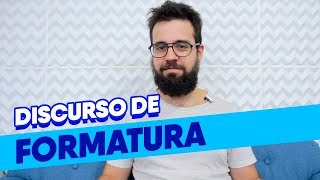 Como fazer um bom DISCURSO DE FORMATURA | Estudar Fora