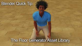 Blender Quick Tip: The Floor Generator Asset Library