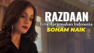 Razdaan - Lirik dan Terjemahan Indonesia | Badnaam | Mohit Sehgal & Priyal Gor