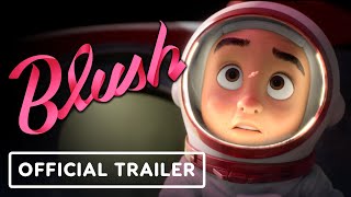 Blush -  Trailer (2021)