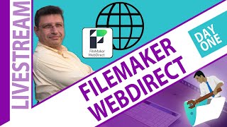 FileMaker WebDirect - Day 1 - Introduction