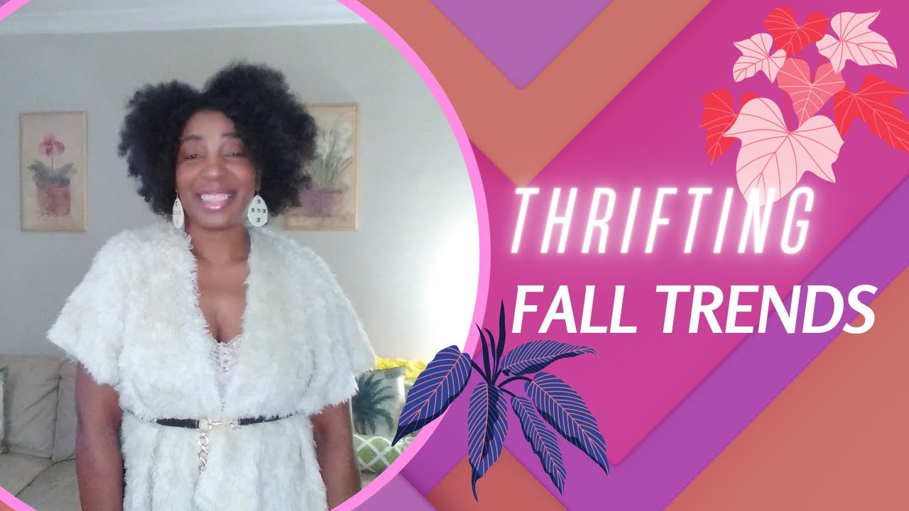 Thrifting Fall Trends Youtube