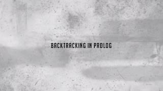 Backtracking in Prolog - How Prolog Executes a Program
