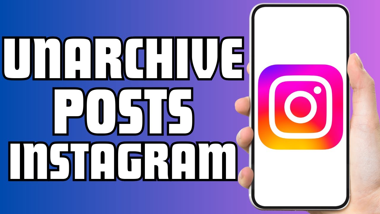 How To Unarchive Instagram Posts [Step By Step] - YouTube