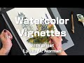 Mastering Watercolor Vignettes: Creating Dreamy Landscapes with Lynda Norman