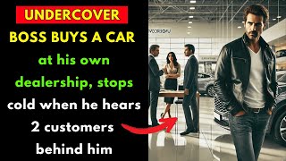 UNDERCOVER BOSS BUYS A CAR AT HIS OWN DEALERSHIP, STOPS COLD WHEN HE HEARS 2 CUSTOMERS BEHIND HIM