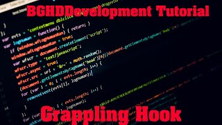 Grappling Hook - Plugin Tutorial/Overview