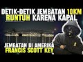 DETIK-DETIK RUNTUHNYA JEMBATAN FRANCIS SCOTT KEY || VIRAL NEWS