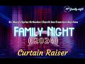 Curtain Raiser - Family Night 2024, St Mary's Syriac Orthodox Church San Francisco Bay Area CA