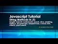 Javascript Tutorial - String methods | Javascript strings - Front end programming | String functions