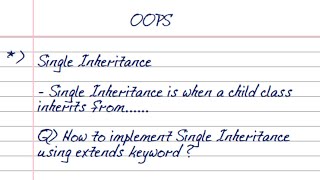 Single Inheritance in Java with Example
