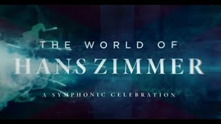 THE WORLD of HANS ZIMMER l  Live  Blbao 2019