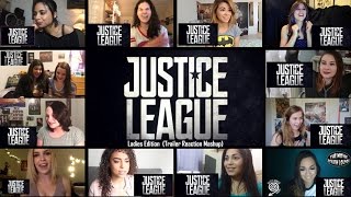 Ladies Edition: Justice League Official Trailer #1 (Reaction Mashup)