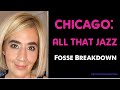 Chicago (ALL THAT JAZZ) // How to Learn FOSSE Choreography!