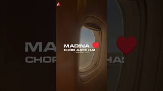 Madina Chor Aaye Hain | #shortvideo #madina #viralshorts #viralvideo #trending #whatsappstatus
