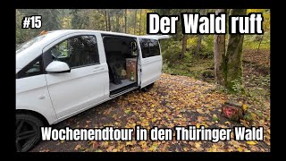 #15 Wochenendtour in den Thüringer Wald