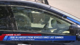 Lynchburg police urge people to lock their vehicles, following increase in break-ins