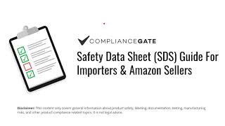 Safety Data Sheet (SDS) Guide For Importers & Amazon Sellers