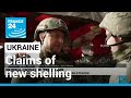 Ukraine and separatists trade claims of new shelling • FRANCE 24 English