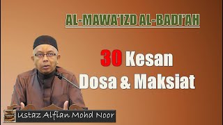 30 Kesan Dosa \u0026 Maksiat (Bah. 1)