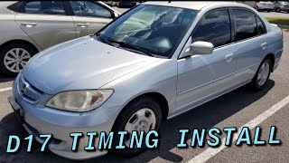 2001 -2005 Honda Civic D17 Timing Belt / Water Pump Install