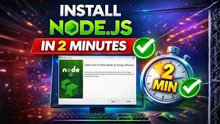 How to Install Node.js in 2026 | Step-by-Step Guide for Windows, Mac & Linux