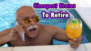 Top 10 Cheapest States to Retire In 2024