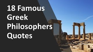 18 Famous Greek Philosophers Quotes