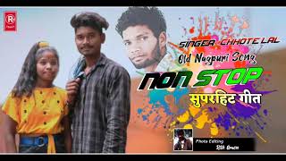 || Mr Chhote Lal Oraon || Non Stop Old Nagpuri Superhit Song || MP3||