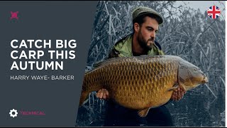 ***Carp Fishing TV*** Top Tips For The Autumn - Harry Waye-Barker
