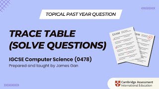 Topical Past Year Questions: Trace Table