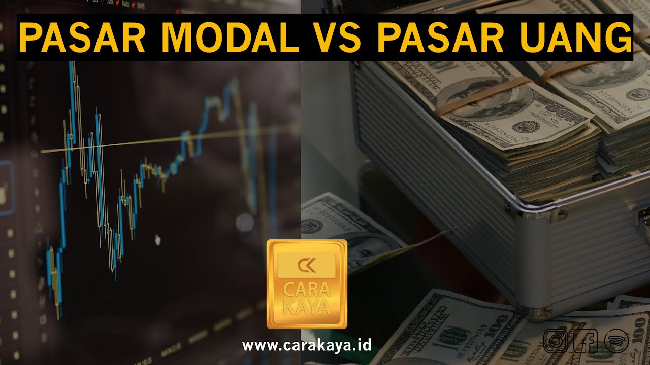 PERBEDAAN PASAR UANG DAN PASAR MODAL. CARA SUKSES INVESTASI JANGKA ...