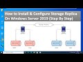 How to Install & Configure Storage Replica on Windows Server 2019 (step by step Lab Setup & Conf..)