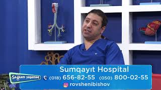 Sumqayıt Hospital qastroenteroloq-endoskopist Rövşən İbişov (15.01.2021)