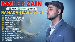 Ramadan Special Album 2024 - Kumpulan Lagu Maher Zain - Ramadhan Terbaik Vol 26