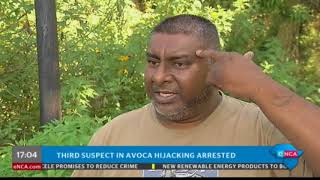Third suspect in Avoca hijacking arrested